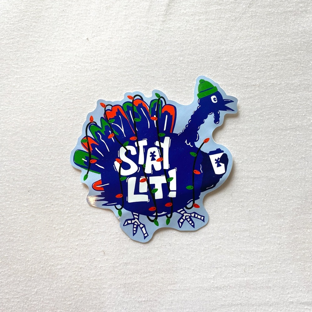 Dutch Bros turkey sticker “Stay Lit”